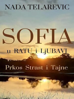cover image of Sofia u Ratu i Ljubavi